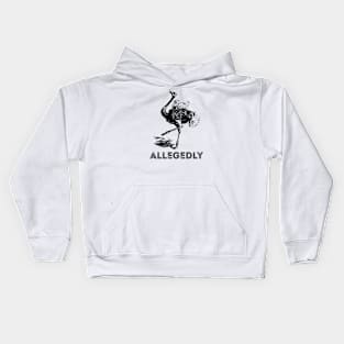 Allegedly funny sarcasm Kids Hoodie